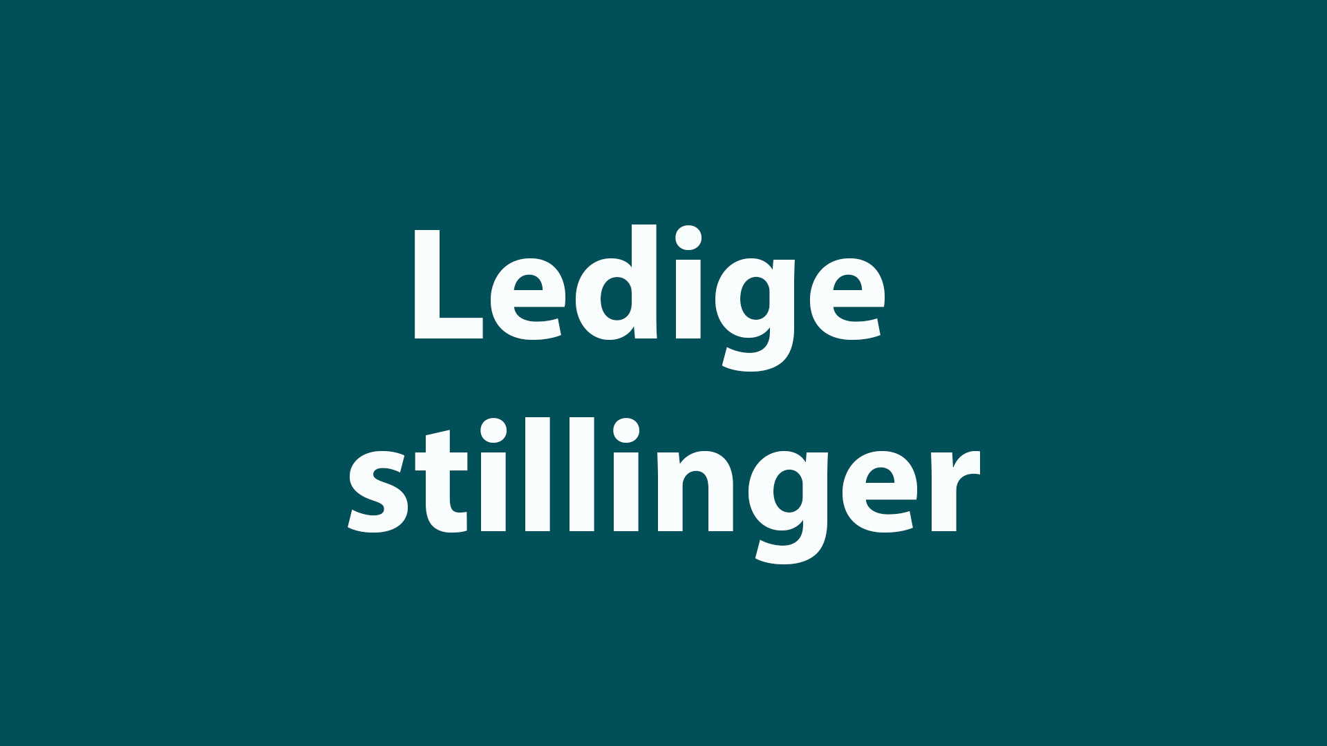 To ledige stillinger!